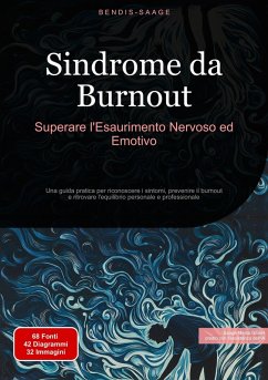 Cover Sindrome da Burnout: Superare l'Esaurimento Nervoso ed Emotivo (eBook, ePUB)