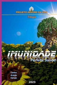 Imunidade (eBook, ePUB) - Carujo, Carlos Araujo