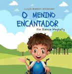 O Menino Encantador (eBook, ePUB)
