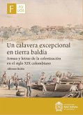 Un calavera excepcional en tierra baldía (eBook, PDF) Un calavera excepcional en tierra baldía (eBook, PDF)