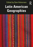 Latin American Geographies (eBook, ePUB)