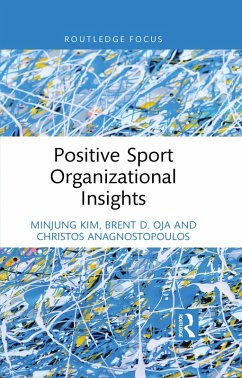 Positive Sport Organizational Insights (eBook, PDF) Cover Positive Sport Organizational Insights (eBook, PDF)