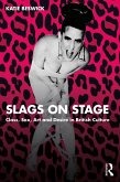 Slags on Stage (eBook, ePUB)