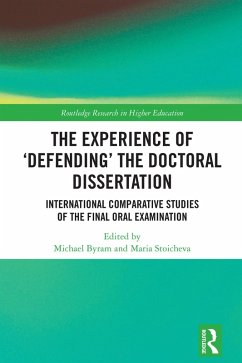 The Experience of 'Defending' the Doctoral Dissertation (eBook, PDF)