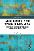 Social Continuity and Rupture in Rural China I (eBook, PDF)