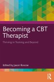 Becoming a CBT Therapist (eBook, PDF)