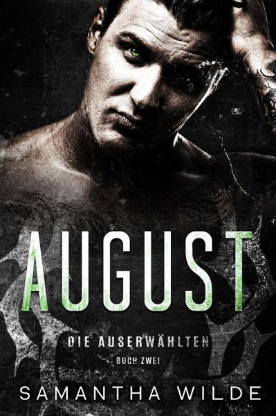 August (German Edition) (eBook, ePUB) August (German Edition) (eBook, ePUB)
