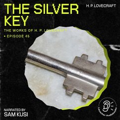 Cover The Silver Key (The Work of H. P. Lovecraft, Episode 45) (MP3-Download)