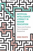 Artificial Intelligence Literacy in Higher Education (eBook, ePUB)