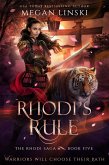 Rhodi's Rule (The Rhodi Saga, #5) (eBook, ePUB) Rhodi's Rule (The Rhodi Saga, #5) (eBook, ePUB)