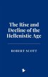 The Rise and Decline of the Hellenistic... - Bild 1