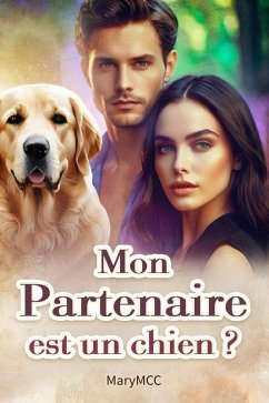 Cover Mon partenaire est un chien ? (eBook, ePUB)