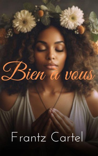 Bien à vous (eBook, ePUB) Bien à vous (eBook, ePUB)