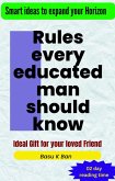 Rules every educated man should know (Teenager specials, #1) (eBook, ePUB) Rules every educated man should know (Teenager specials, #1) (eBook, ePUB)