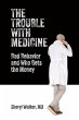 The Trouble with Medicine (eBook, ePUB) - Bild 1