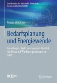 Bedarfsplanung und Energiewende (eBook, PDF) Bedarfsplanung und Energiewende (eBook, PDF)