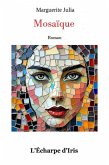 Mosaïque (eBook, ePUB) Mosaïque (eBook, ePUB)