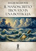 Il Manoscritto trovato in una bottiglia (eBook, ePUB)