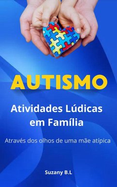Cover Autismo Atividades Lúdicas em Família (eBook, ePUB)