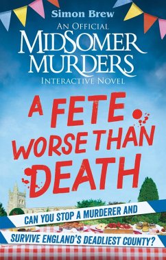 Cover Could You Survive Midsomer? - A Fete Worse than Death (eBook, ePUB)