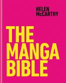The Manga Bible (eBook, ePUB) The Manga Bible (eBook, ePUB)