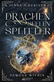 Drachenseelensplitter (eBook, ePUB) Drachenseelensplitter (eBook, ePUB)