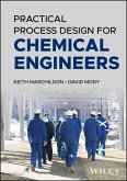 Practical Process Design for Chemical Engineers (eBook, PDF)
