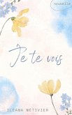 Je te vois (eBook, ePUB)