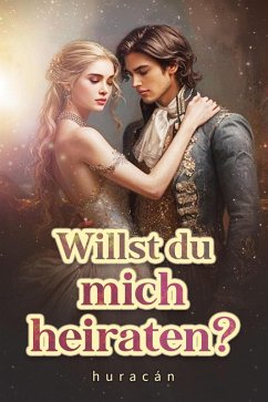 Cover Willst du mich heiraten? (eBook, ePUB)