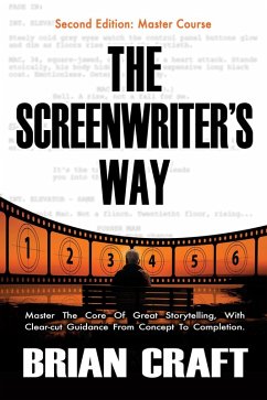 The Screenwriter's Way (eBook, ePUB) - Craft, Brian