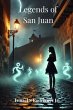 Legend of San Juan (eBook, ePUB) - Bild 1