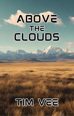 Above The Clouds (eBook, ePUB) - Vee, Tim