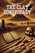 The Clay Conspiracy (eBook, ePUB) - Bild 1