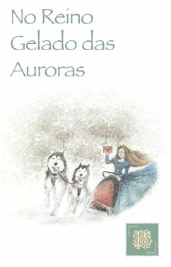 Cover No Reino Gelado das Auroras (eBook, ePUB)