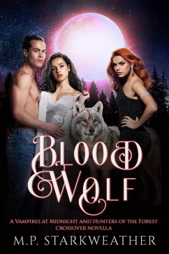 Blood Wolf (eBook, ePUB) - Starkweather, M. P.