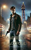 Vampire of Blackpool (British Vampire Hunter Series) (eBook, ePUB)