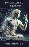 Parabellum 2.0 , The Genesis (eBook, ePUB) Parabellum 2.0 , The Genesis (eBook, ePUB)