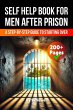 A Self Help Book for Men After Prison - Bild 1