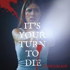 It's Your Turn To Die (eBook, ePUB)