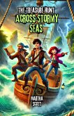 The Treasure Hunt Across Stormy Seas (eBook, ePUB)