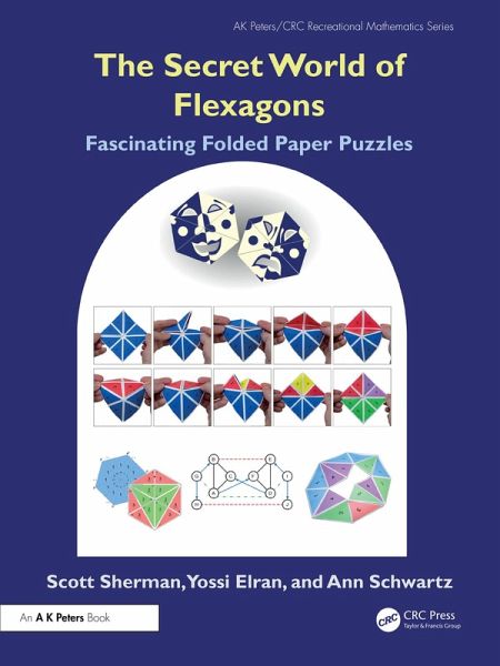 The Secret World of Flexagons (eBook, PDF)