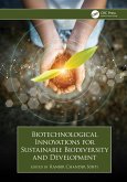 Biotechnological Innovations for Sustainable Biodiversity and Development (eBook, ePUB)