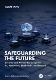 Safeguarding the Future (eBook, ePUB) Safeguarding the Future (eBook, ePUB)