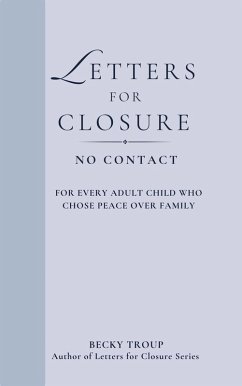 Cover Letters for Closure: No Contact (eBook, ePUB)