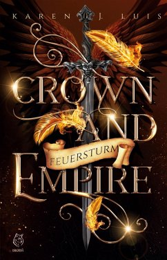 CROWN AND EMPIRE - Luis, Karen J.