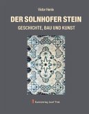 Der Solnhofer Stein - Geschichte, Bau und Kunst Der Solnhofer Stein - Geschichte, Bau und Kunst