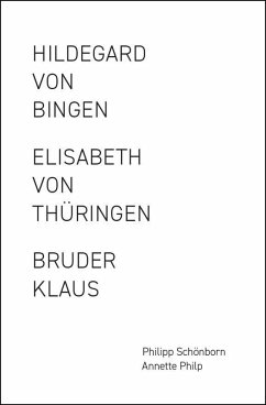 Cover Elisabeth von Thüringen / Hildegard von Bingen / Bruder Klaus (Gesamtpaket)