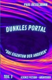 Dunkles Portal _Das Eigentum der Anderen_