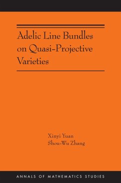 Adelic Line Bundles on Quasi-Projective Varieties (eBook, PDF) - Yuan, Xinyi; Zhang, Shou-Wu
