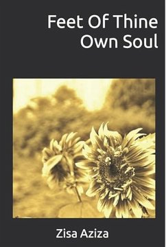 Cover Feet of Thine Own Soul (Negress Of Saturn's Deeds, #4) (eBook, ePUB)